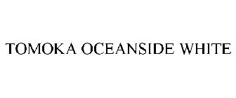 TOMOKA OCEANSIDE WHITE