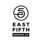 E5 EAST FIFTH BREWING CO.