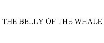 THE BELLY OF THE WHALE