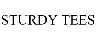 STURDY TEES