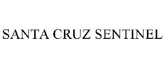 SANTA CRUZ SENTINEL