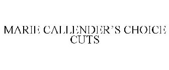 MARIE CALLENDER'S CHOICE CUTS