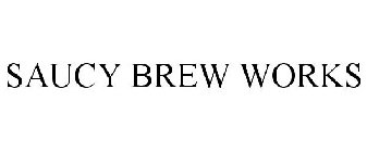 SAUCY BREW WORKS