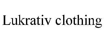 LUKRATIV CLOTHING