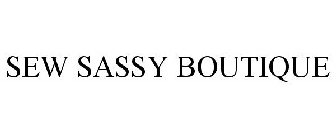 SEW SASSY BOUTIQUE