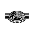 ON GUARD ENGINE OIL PRODUCTS