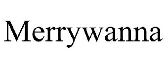 MERRYWANNA