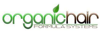 ORGANIC HAIR FORMULA SYSTEMS