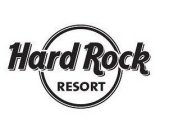 HARD ROCK RESORT