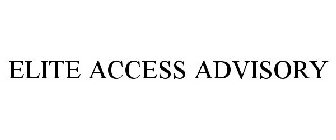 ELITE ACCESS ADVISORY