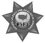PRIVATE SECURITY PROFESSIONALS OF AMERICA PSPA