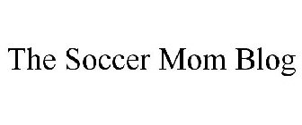 THE SOCCER MOM BLOG