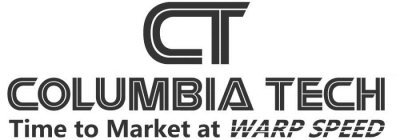 CT COLUMBIA TECH TIME TO MARKET AT WARPSPEED