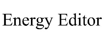 ENERGY EDITOR