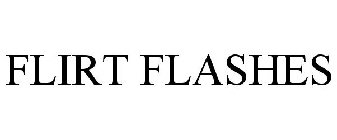 FLIRT FLASHES