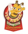 LA ABEJA DESDE 1976 ZUMBANDO CON GUSTO