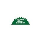 GREEN RIVER LUMBER