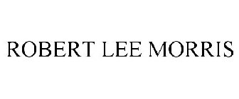 ROBERT LEE MORRIS