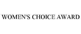 WOMEN'S CHOICE AWARD