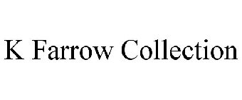 K FARROW COLLECTION