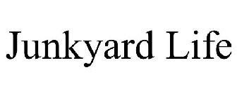 JUNKYARD LIFE