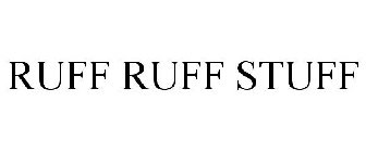 RUFF RUFF STUFF