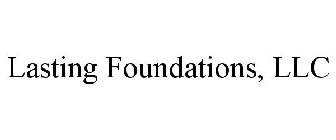 LASTING FOUNDATIONS, LLC