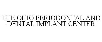 THE OHIO PERIODONTAL & DENTAL IMPLANT CENTER