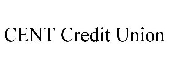 CENT CREDIT UNION