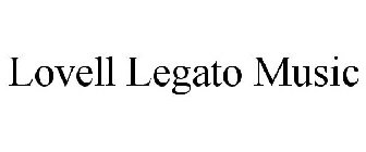 LOVELL LEGATO MUSIC