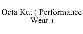 OCTA-KUT ( PERFORMANCE WEAR )