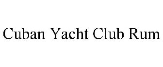 CUBAN YACHT CLUB RUM