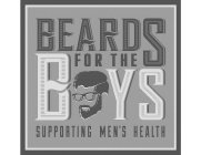 BEARDS FOR THE BOYS SUPPORTING MEN'S HEALTH