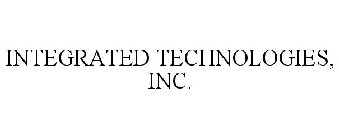 INTEGRATED TECHNOLOGIES, INC.