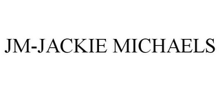 JM-JACKIE MICHAELS