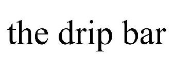 THE DRIP BAR