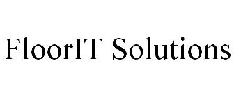 FLOORIT SOLUTIONS