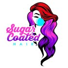 SUGAR COATED HAIR