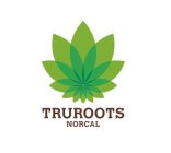 TRUROOTS NORCAL