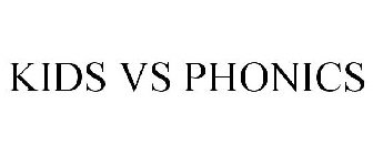 KIDS VS PHONICS