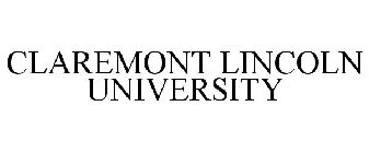 CLAREMONT LINCOLN UNIVERSITY