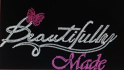 BEAUTIFULLY MADE