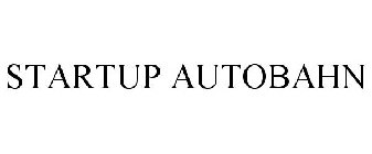 STARTUP AUTOBAHN