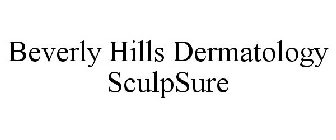 BEVERLY HILLS DERMATOLOGY SCULPSURE