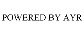 POWERED BY AYR