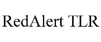 REDALERT TLR