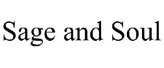 SAGE AND SOUL