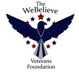 THE WEBELIEVE VETERANS FOUNDATION