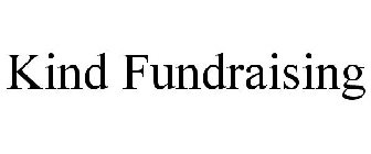 KIND FUNDRAISING