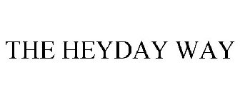 THE HEYDAY WAY